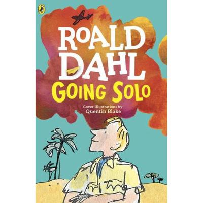 Roald Dahl : Going Solo