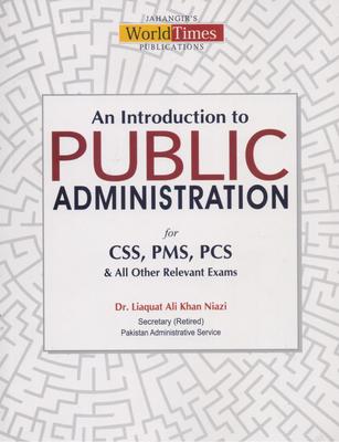 An Introduction To Public Administration