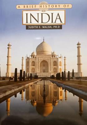 A Brief History Of India By Judith E. Walsh Novel Ks