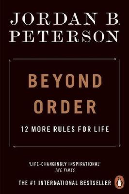 Beyond Order By Jordan B. Peterson